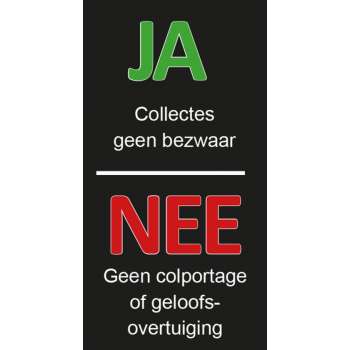 Ja Nee Sticker - Deursticker - Ja Collectes Nee Geloof - bordje - Acrylaat - 95 mm x 50