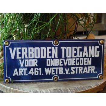 Emaille bord verboden toegang 24x10 cm
